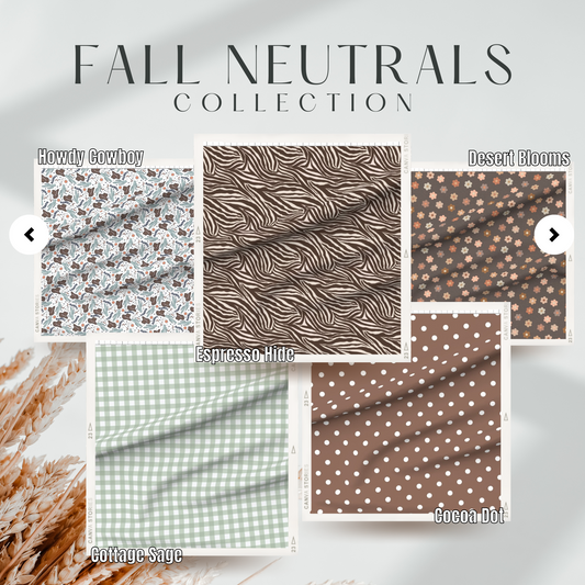 Custom Fall Neutrals: Select Your Print