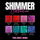 Custom Shimmer Collection: Select Your Color